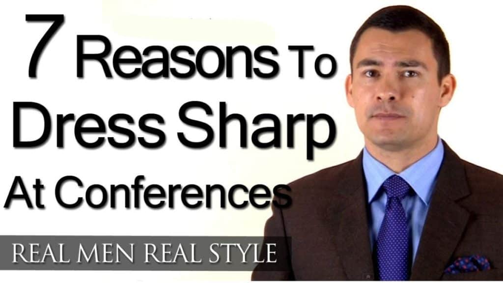 7 Reasons Why You Should Dress Sharp At Conferences travelanycountry